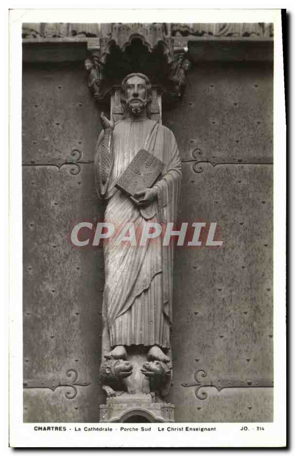 Chartres - La Cathédrale - Porche Sud - Le Christ Enseignant - JO. - 314