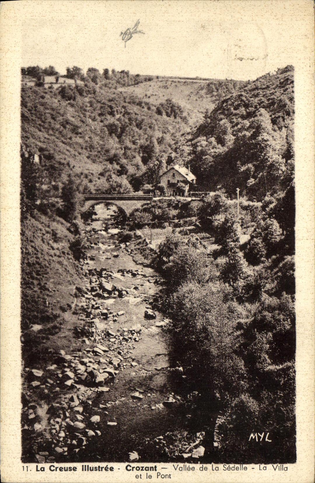 Crozant — Vallée de La Sédelle — La Villa et le Pont — La Creuse Illustrée — MYL
