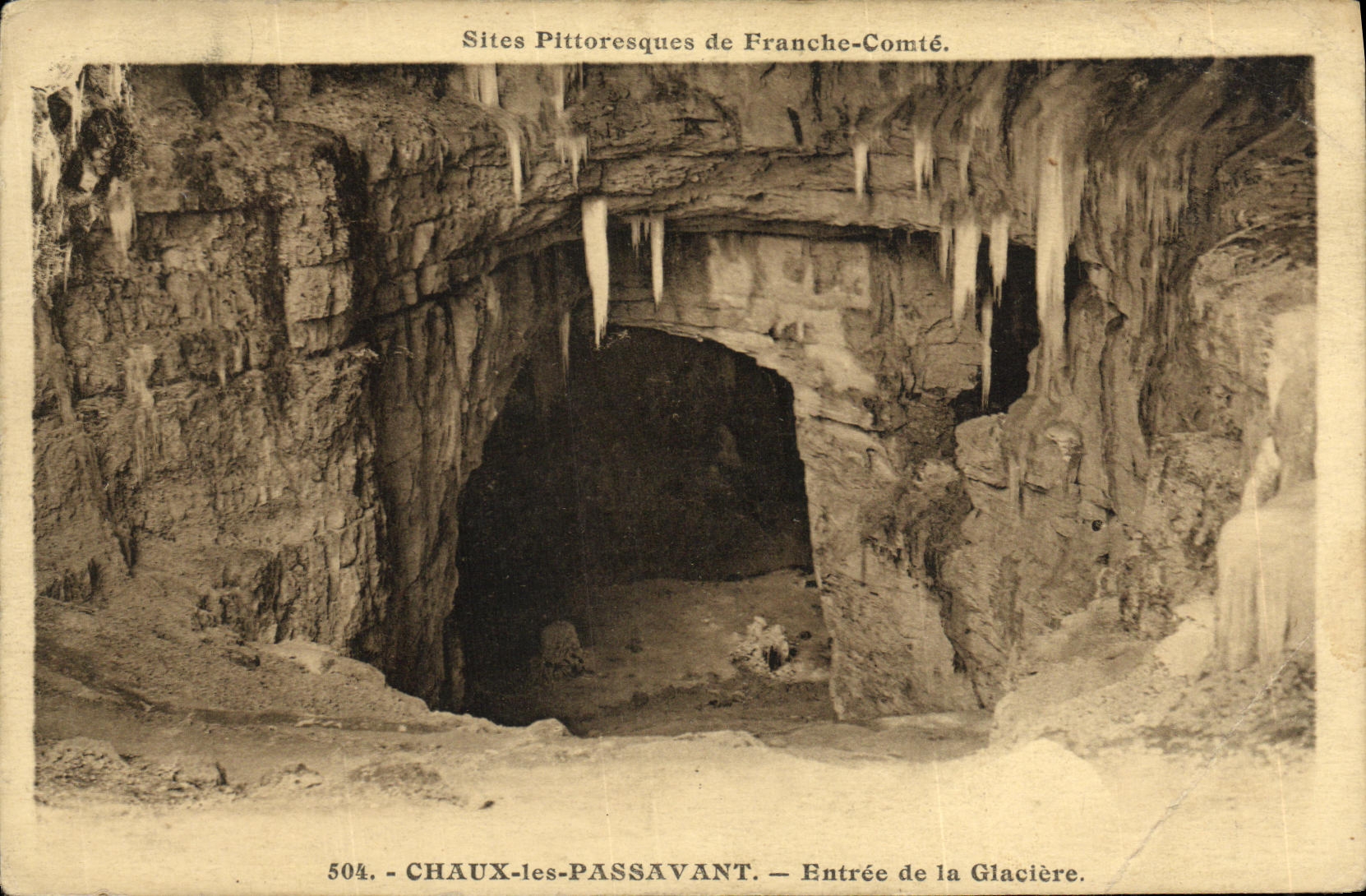 CPA Chaux Les Passavant Entree de la Glaciere