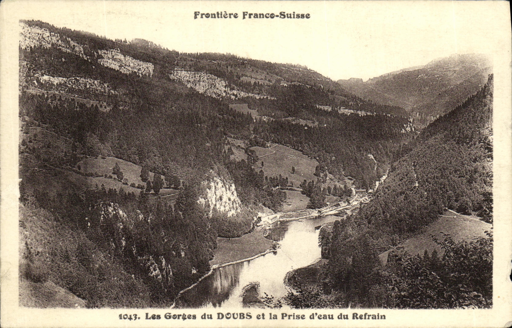 Die Gorges des DOUBS und der Wasserentnahme Refrain — Grenze Frankreich-Schweiz — Éditions C. L. Benarçon n°1043