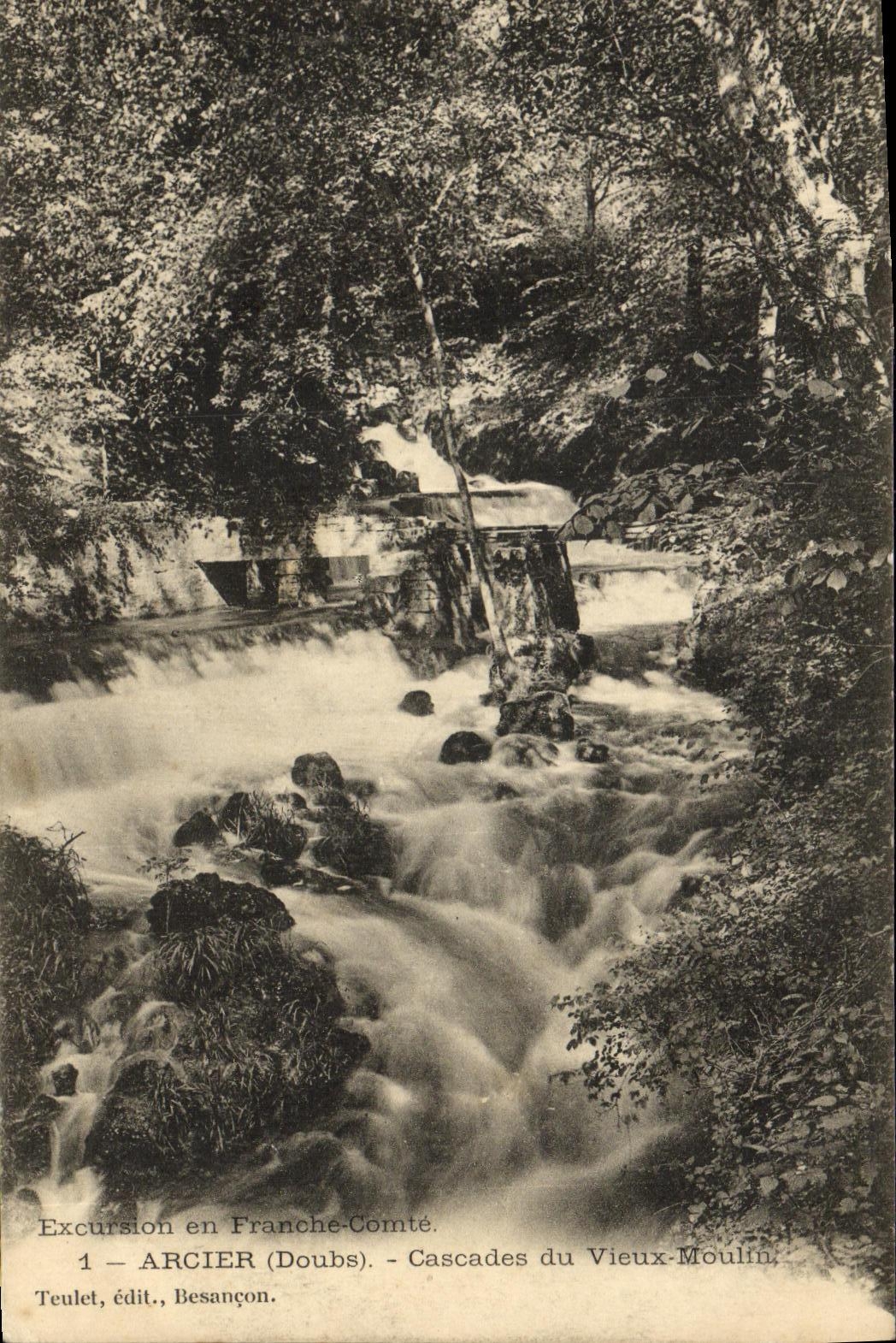 Cascades du Vieux-Moulin — Arcier (Doubs) — Teulet, édit., Besançon