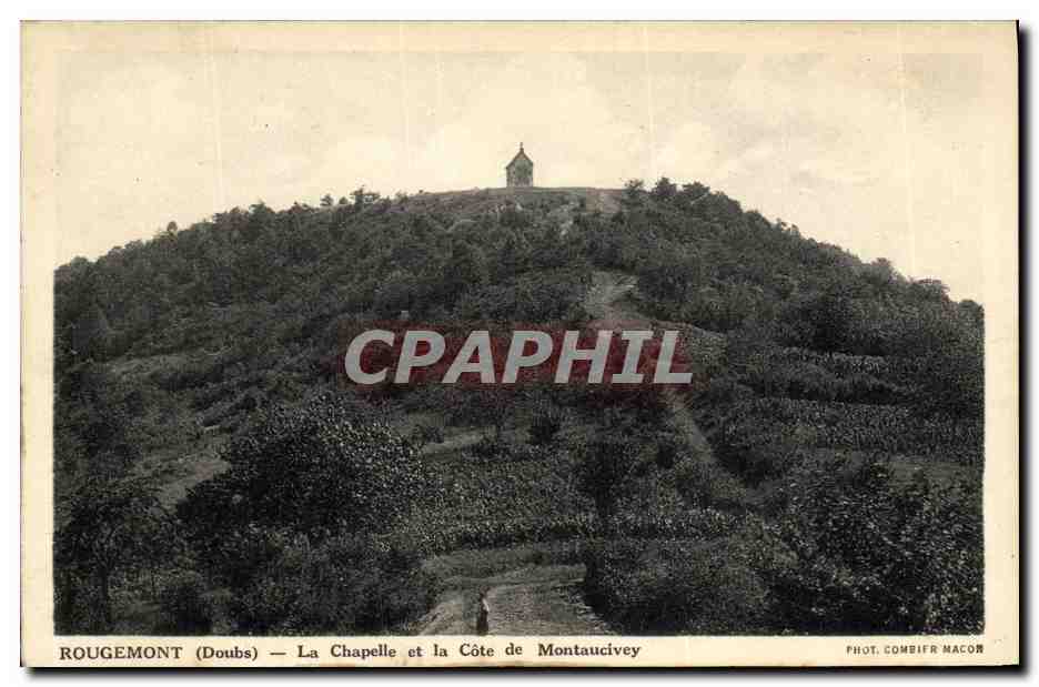 CPA Rougemont La Chapelle et la Cote de Montaucivey