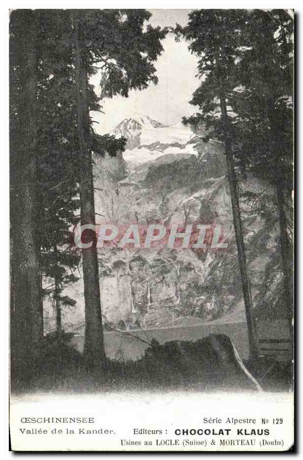 Geschinensee — Vallée de la Kander — Éditeurs CHOCOLAT KLAUS & Usines au LOCLE (Suisse) & MORTEAU (Doubs) — Série Alpestre No 129