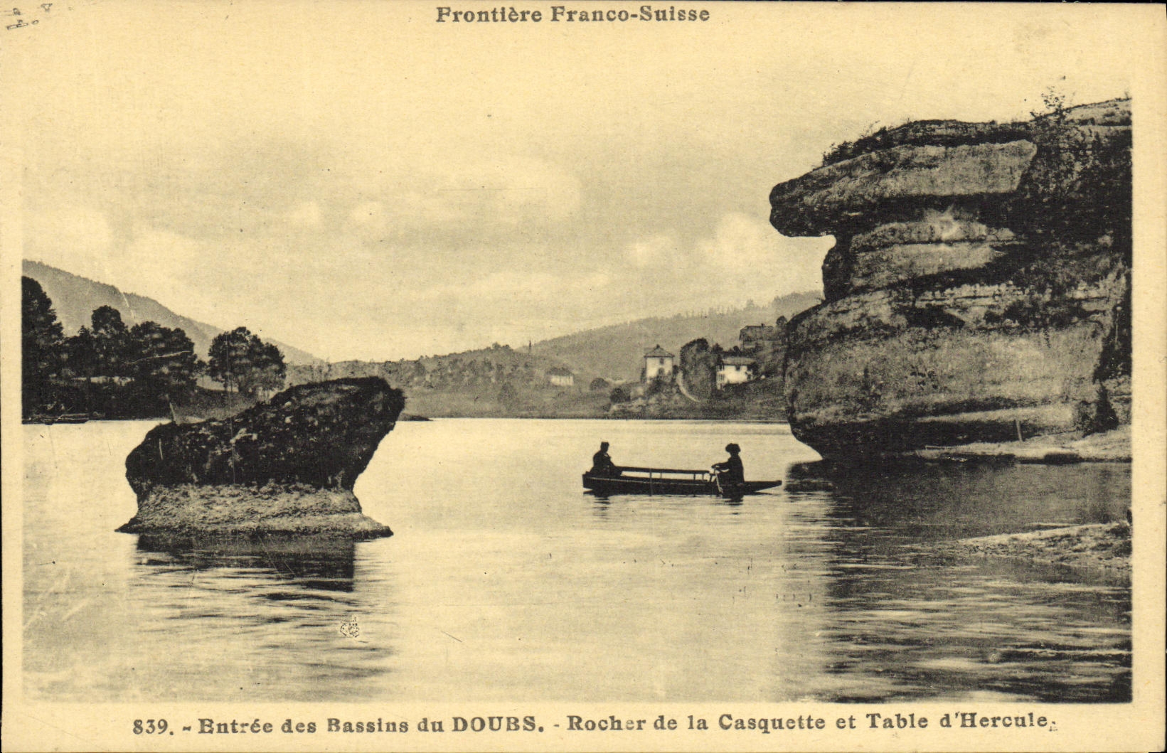 Entrée des Bassins du Doubs — Rocher de la Casquette et Table d'Hercule — Frontière Franco-Suisse — Éditions C. L. Desançon, n° 839