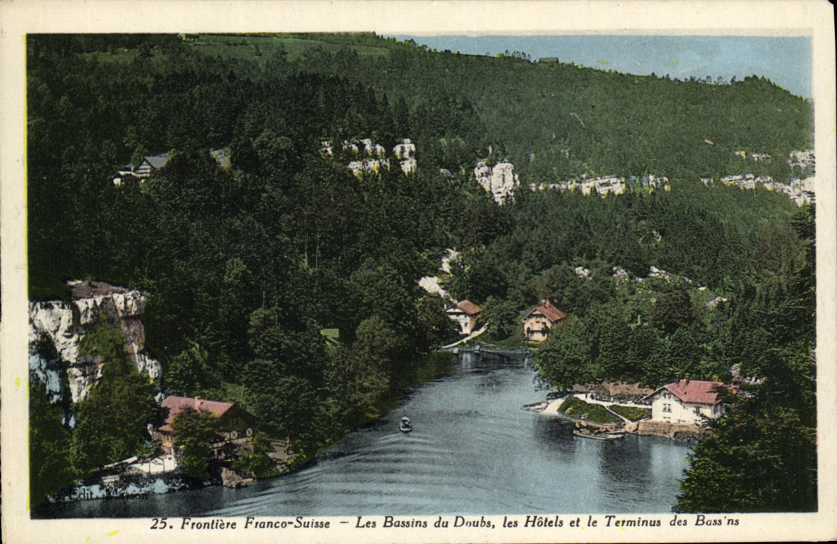 Frontière Franco-Suisse — Les Bassins du Doubs, les Hôtels et le Terminus des Bassins — Éditeur : Maison de la Poste, n° 25