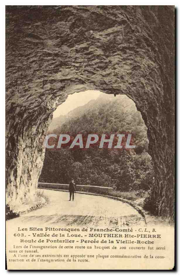 Route de Pontarlier - Percée de la Vieille-Roche — Vallée de la Loue — MOUTHIER Hte-PIERRE — C.L. B. 603