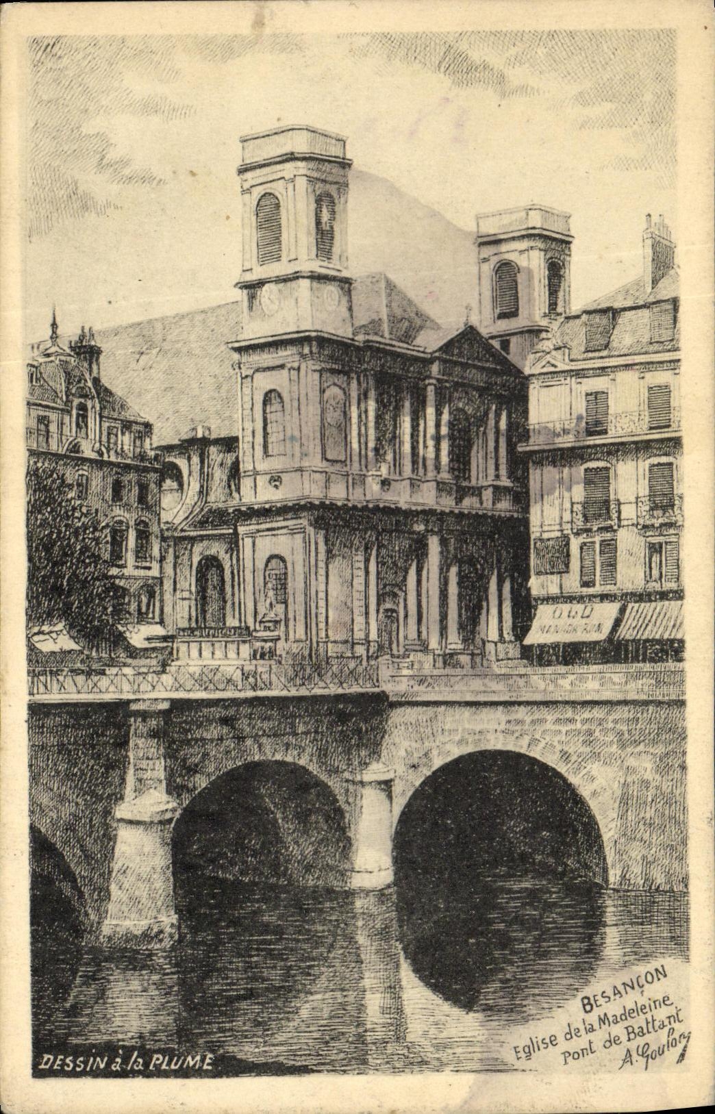 Besançon — Église de la Madeleine et Pont de Battant — Dessin à la Plume
