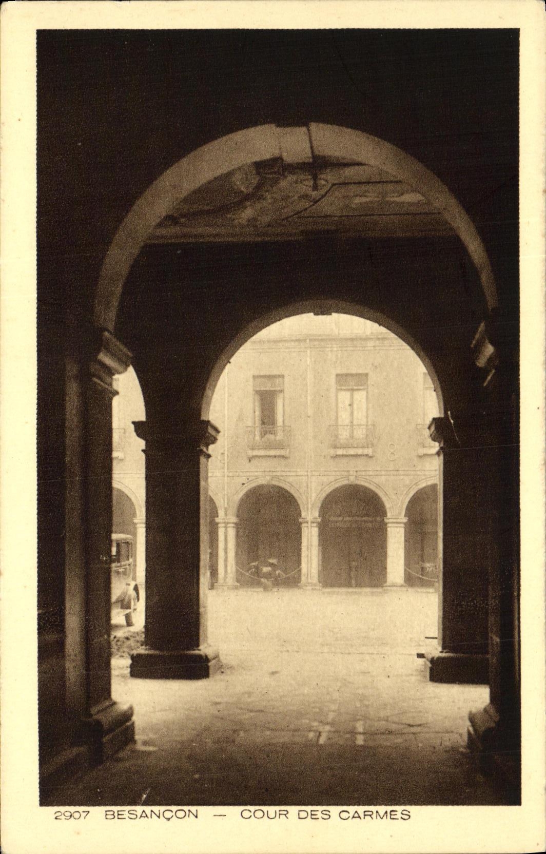 Besançon — Cour des Carmes — editor 'Carte Postale' n°2907