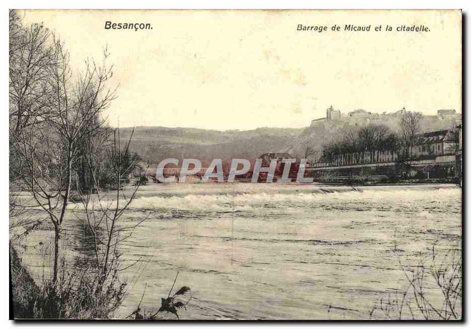 CPA Besancon Barrage de Micaud et la Citadelle