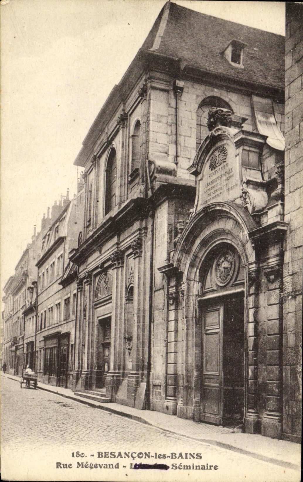 Besançon-les-Bains — Rue Mégevand — Séminaire