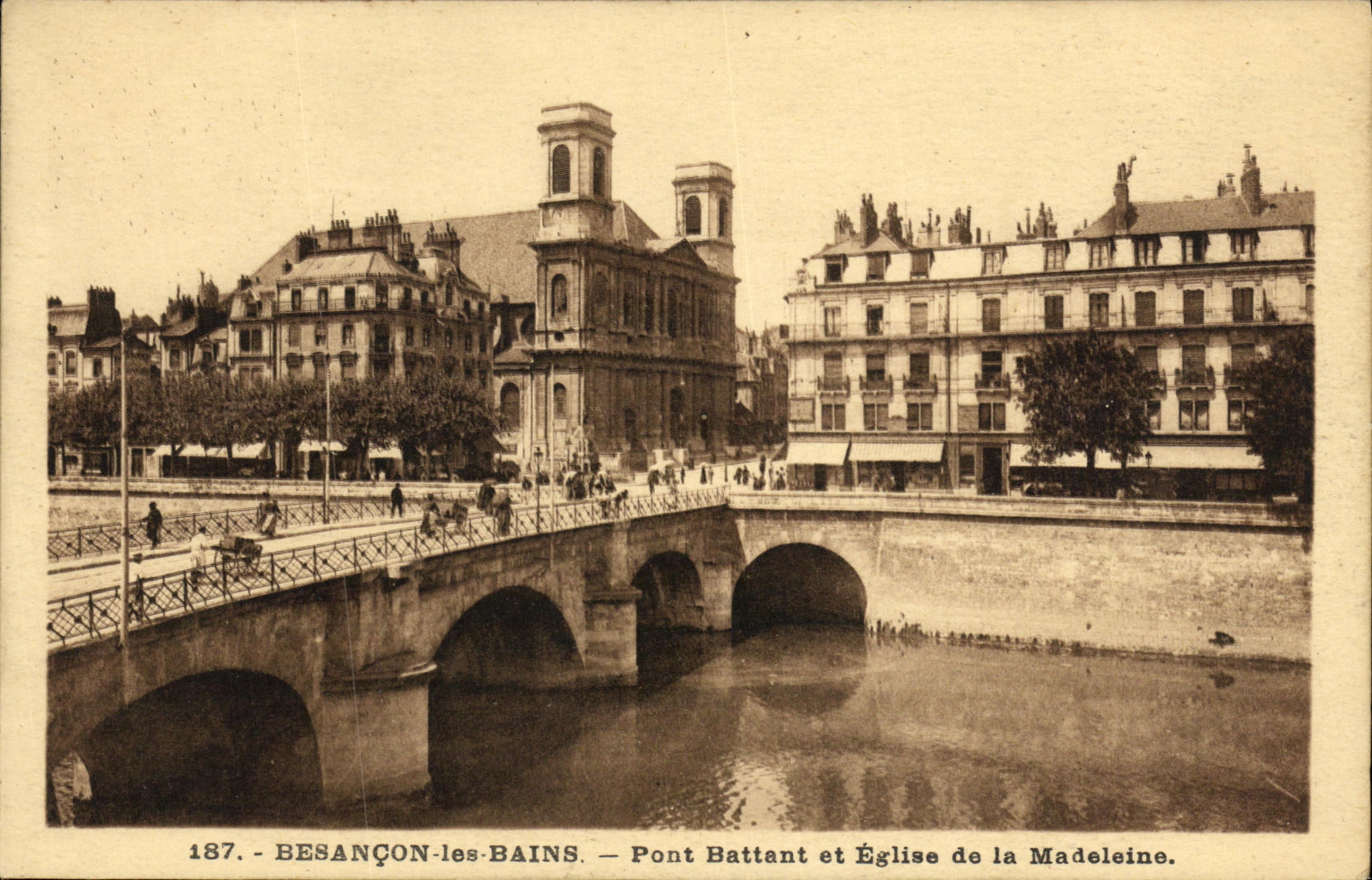 Besançon-les-Bains — Pont Battant et Église de la Madeleine — 187