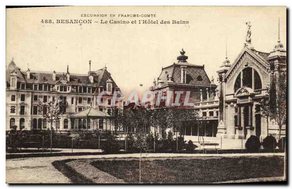 Besançon — Das Casino und das Hotel des Bains — Verlag L. Gaillard-Piètre, Nr. 488