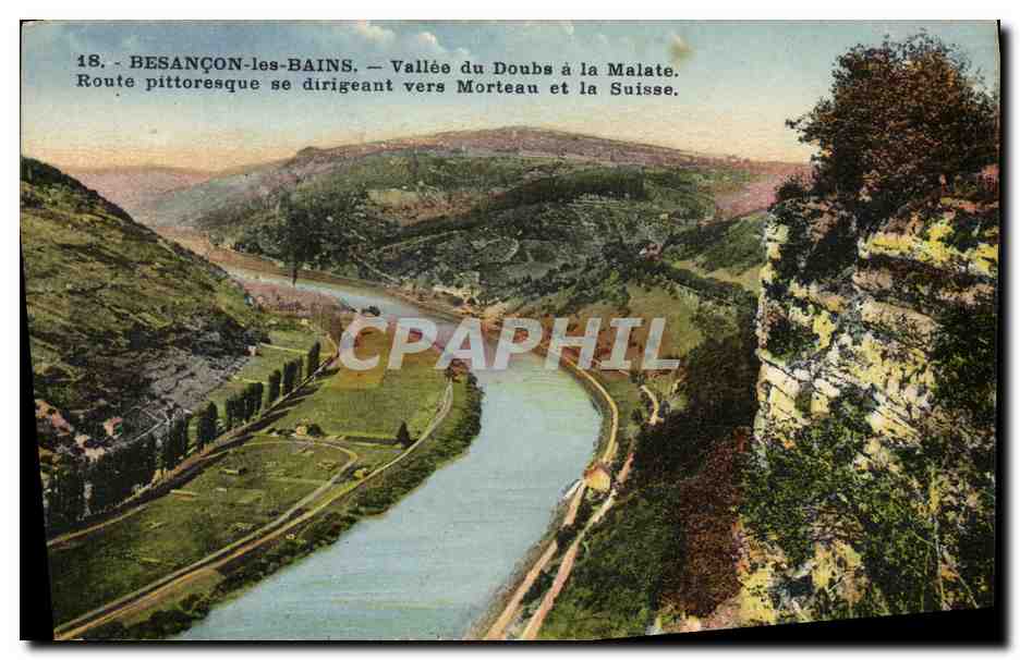 Besançon-les-Bains — Vallée du Doubs à la Malate. Route pittoresque se dirigeant vers Morteau et la Suisse.