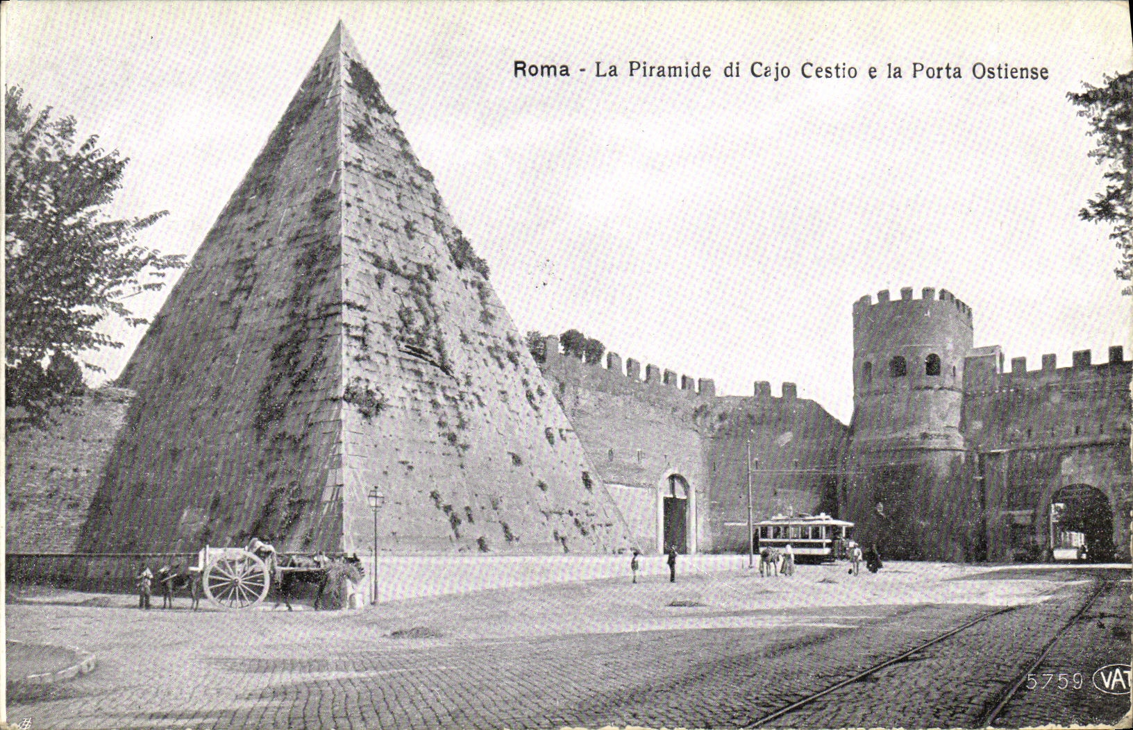 CPA Roma La Piramide di Cajo Cestio e la Porta Ostiense