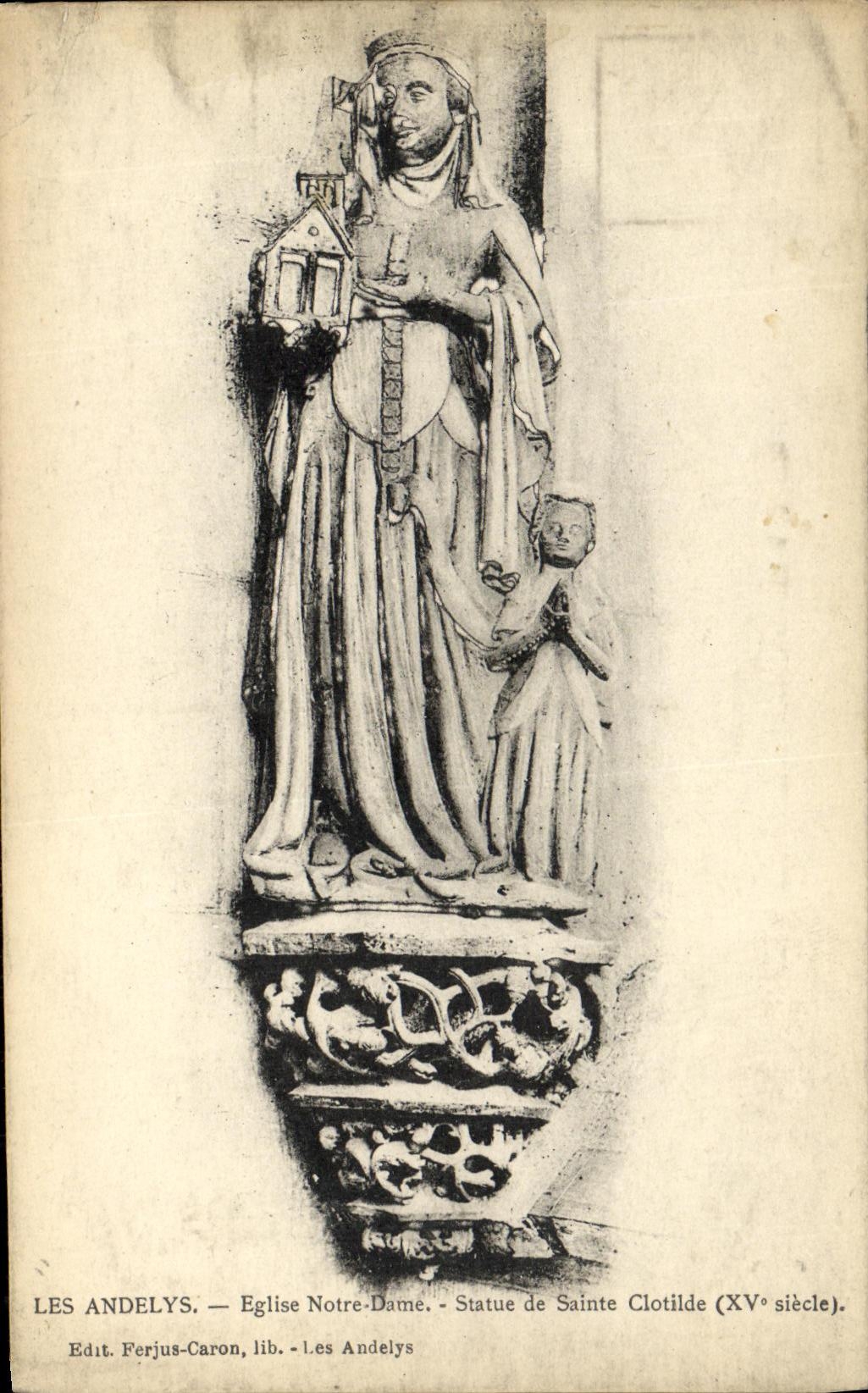 CPA Les Andelys Eglise Notre Dame Statue de Sainte Clotilde