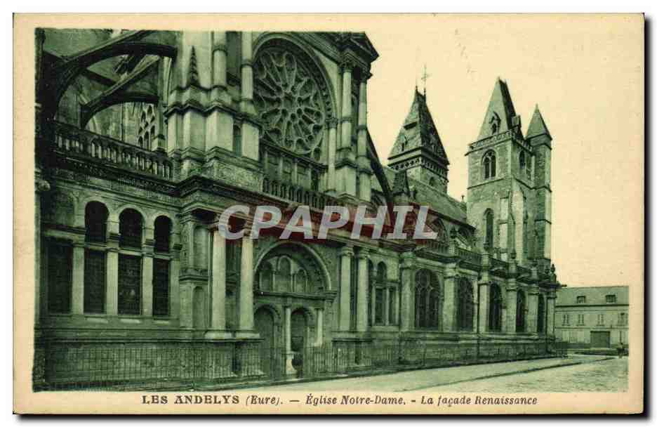 CPA Les Andelys Eglise Notre Dame La facade Renaissance