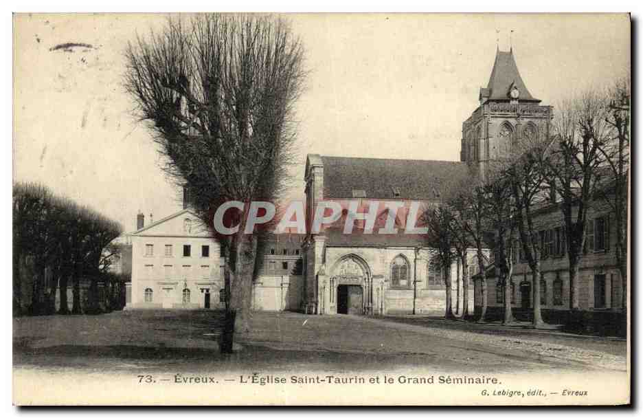 CPA Evreux L Eglise Saint Taurin et le Grand Seminaire