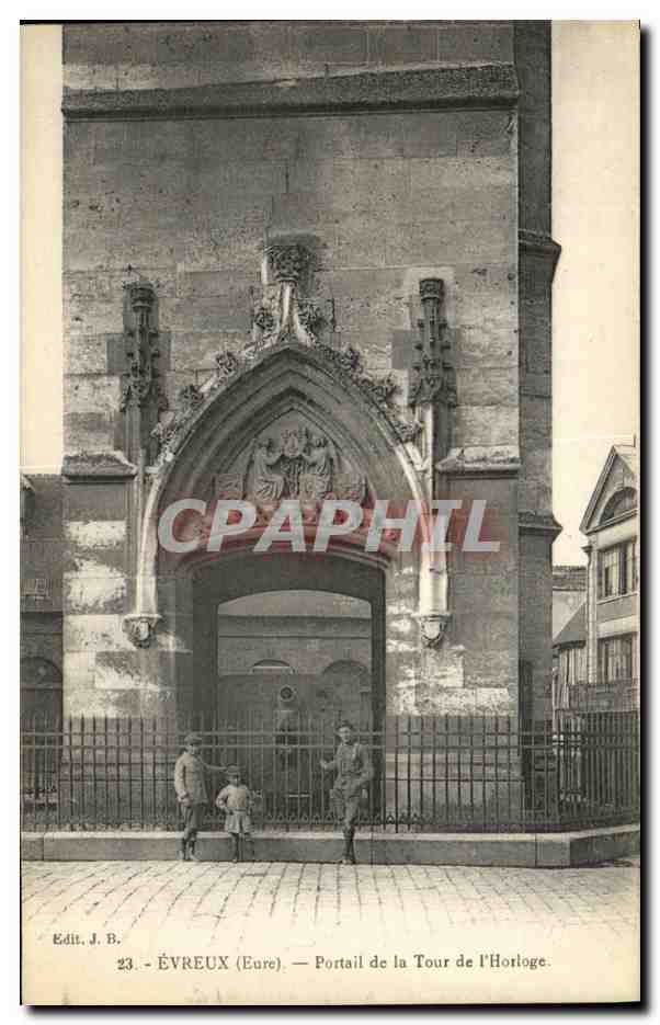 CPA Evreux Portail de la Tour de l Horloge Enfants