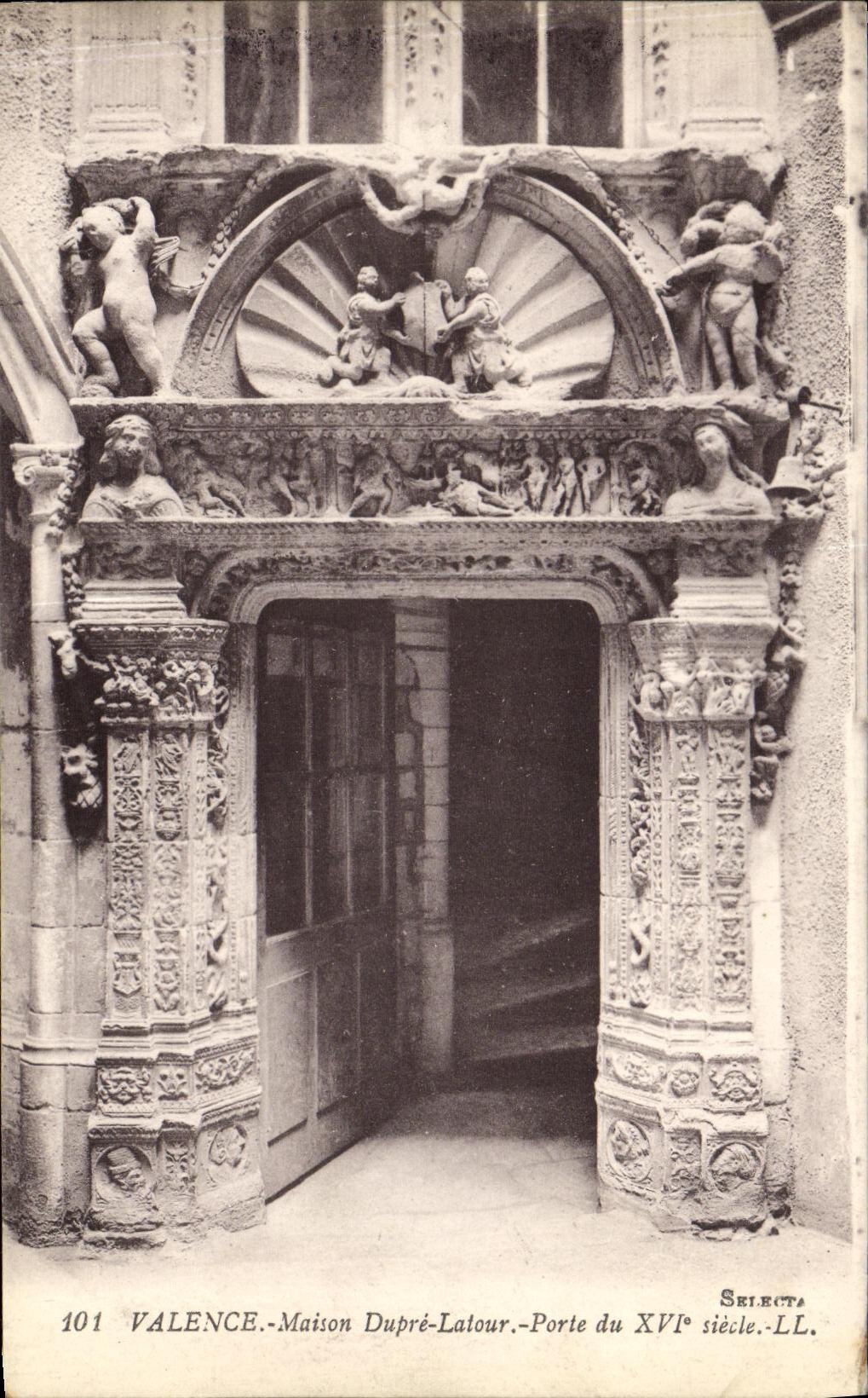 Valence - Maison Dupré-Latour - Porte du XVIe siècle - Selecta. LL. 101