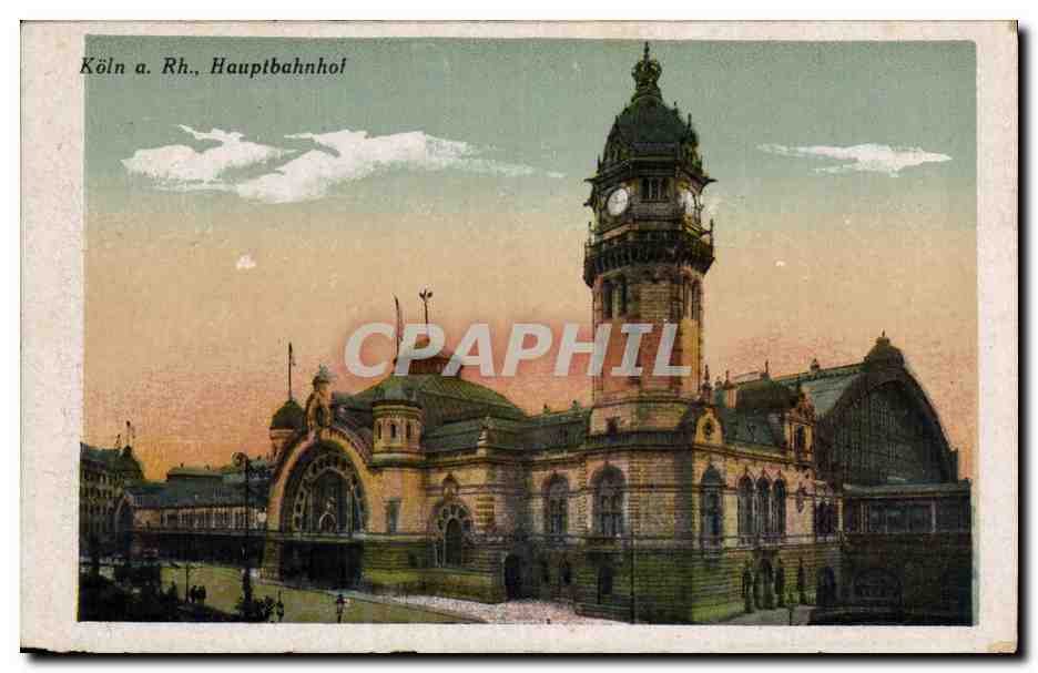 CPA Koln am Rhein Hauptbahnhof