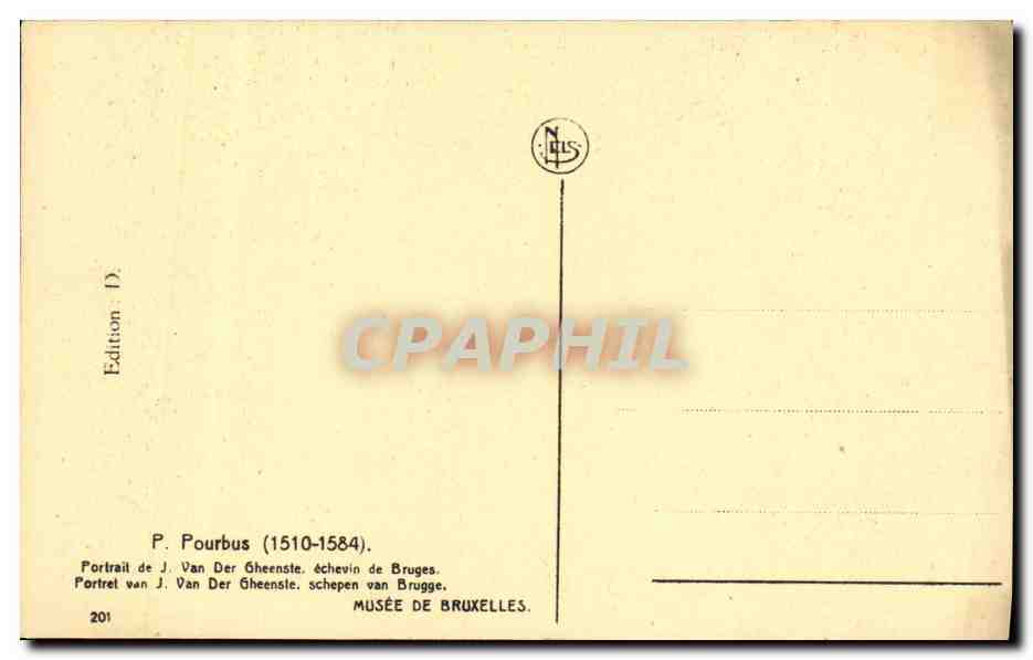 CPA Musee De Bruxelles Pourbus Van Der Gheenste echevin de Bruges  — Verso