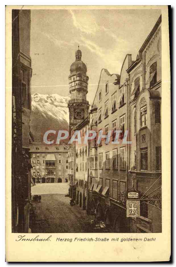 CPA Innsbruck Herzog Friedrich Strasse mit goldenem Dachl