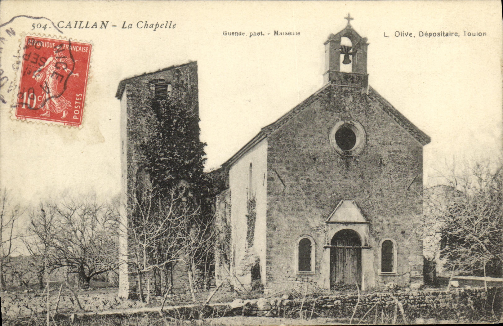 Cailhan - La Chapelle — éditeur L. Olive, dépositaire Toulon, photo Guende, Marseille - Recto