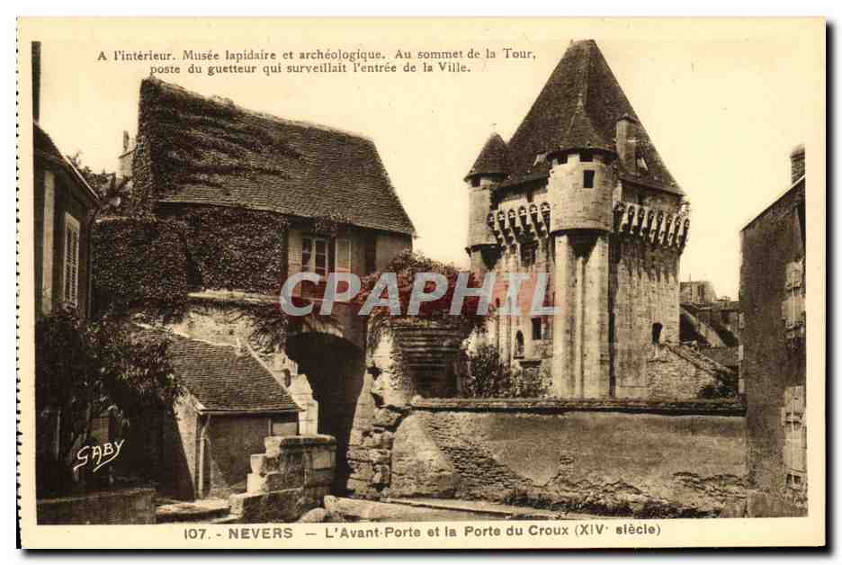 Nevers — L'Avant-Porte et la Porte du Croux (XIVe siècle)