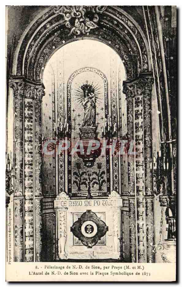 Pèlerinage de N.D. de Sion — L'Autel de N.D. de Sion avec la Plaque Symbolique — par Praye (M. et M.)