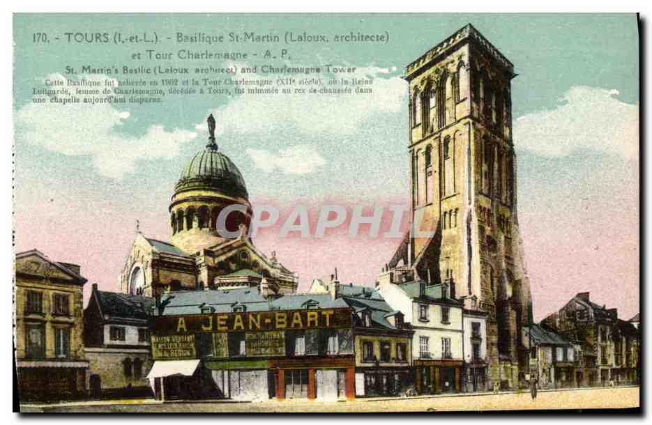 CPA Tours Basilique St Martin et Tour Charlemagne Jean Bart