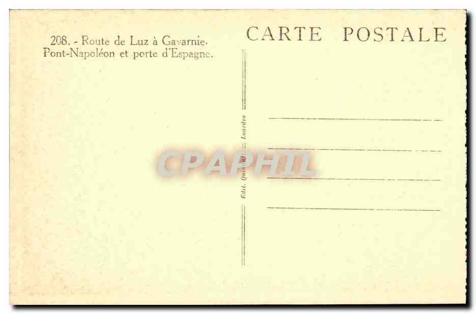 CPA Route de Luz a Gavarnie Pont Napoleon et porte d Espagne — Verso
