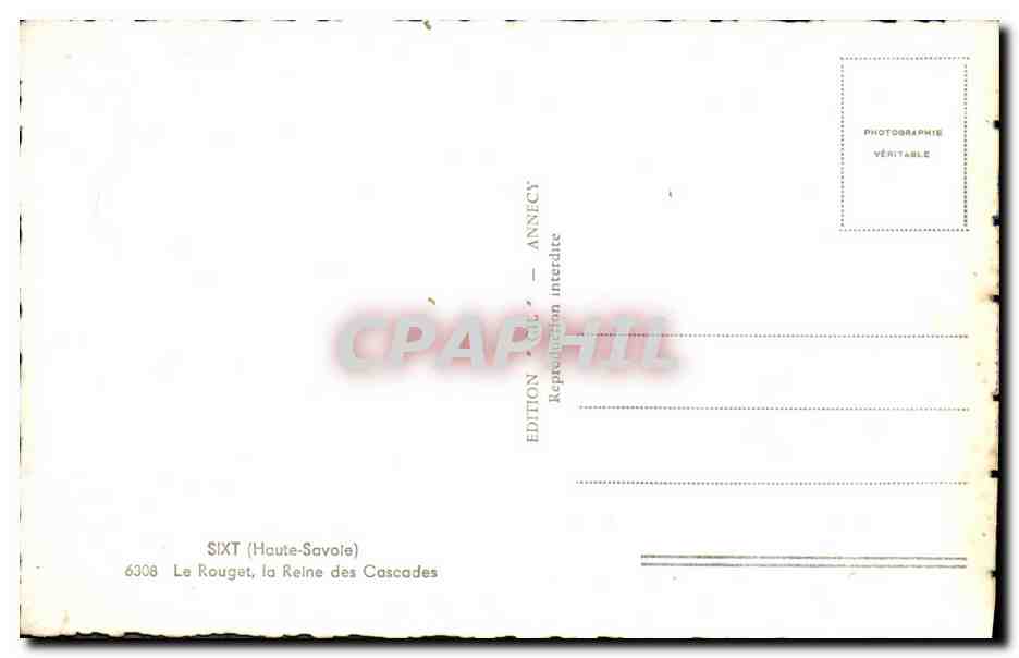 SIXT (Haute-Savoie) — Le Rouget, la Reine des Cascades — Édition Annecy, n° 6308 — Verso
