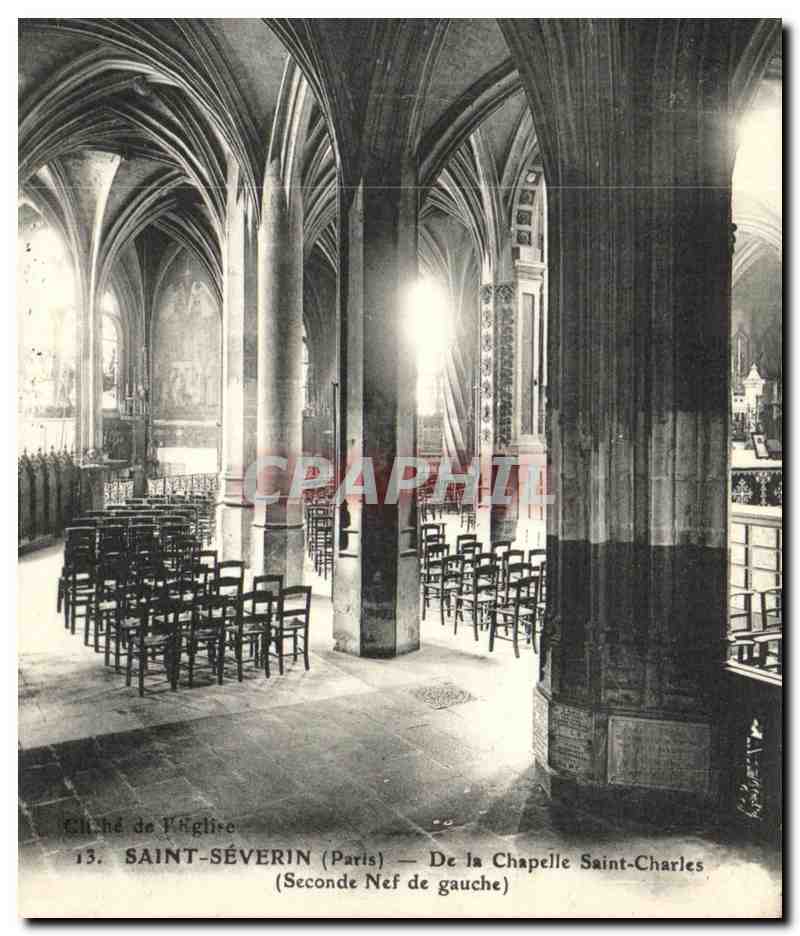 CPA Saint Severin Paris De la Chapelle Saint Charles