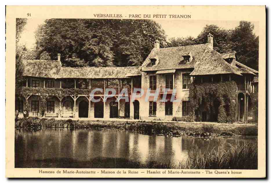 Vérsailles - Parc du Petit Trianon — Hameau de Marie-Antoinette — Éditeur non identifié, n° de série 91