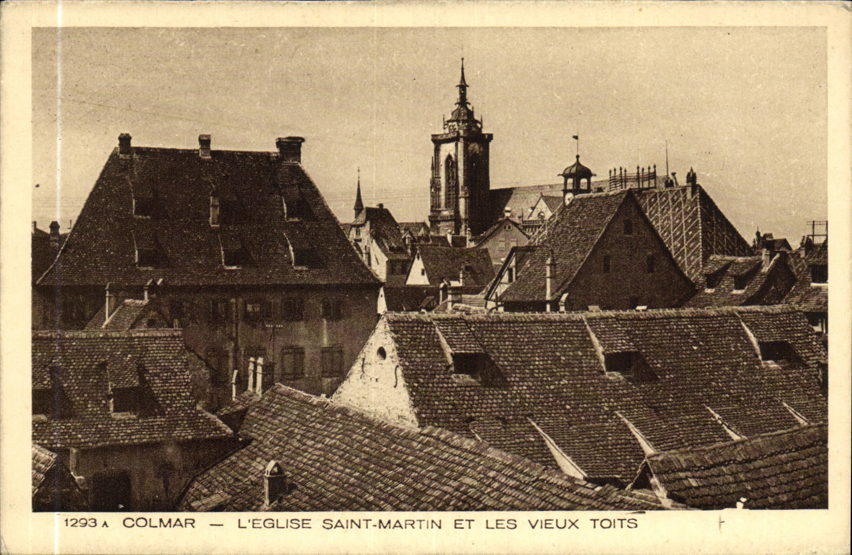 Colmar — L'église Saint-Martin et les vieux toits — Éditeur BRAUN & Cie, Mulhouse-Dornach
