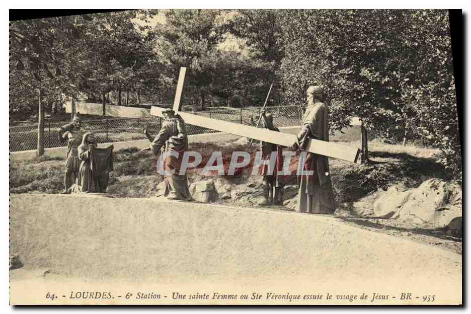 CPA Lourdes Station Une Sainte Fermme ou Ste Veronique essuie le visage de Jesus