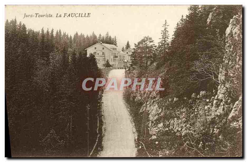 CPA Jura Touriste La Faucille 