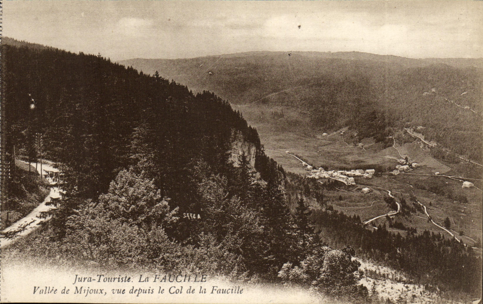 Vallée de Mijoux — vue depuis le Col de la Faucille — Jura-Touriste, éditeur SIREA