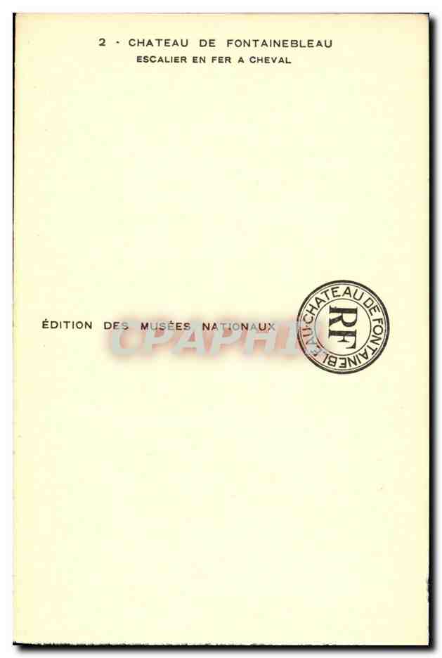Château de Fontainebleau — escalier en fer à cheval — Édition des Musées Nationaux — Verso