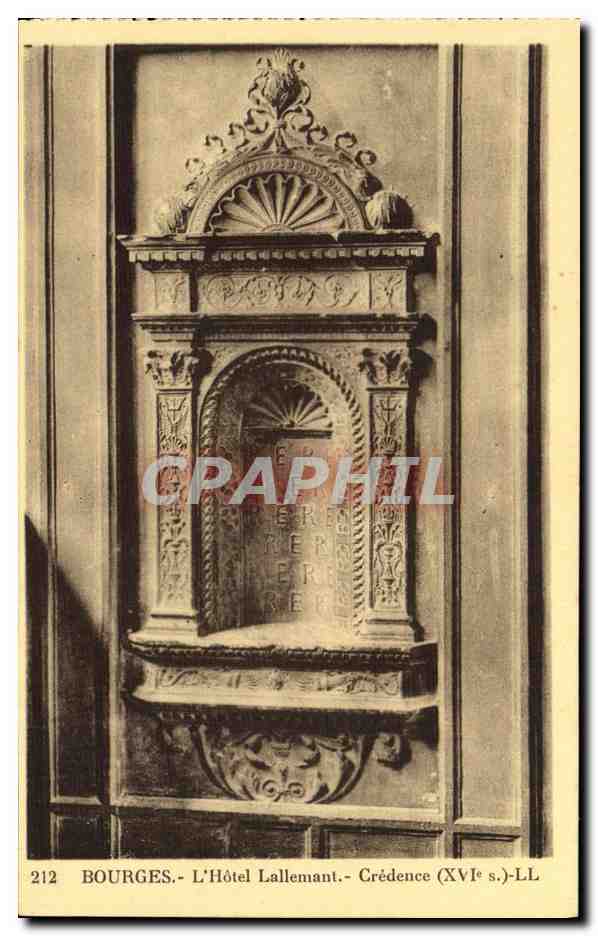 CPA Bourges Hotel Lallemant Credence