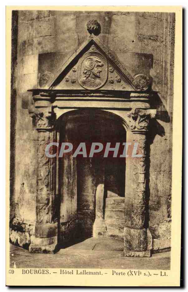 CPA Bourges Hotel Lallemant Porte XVl e siecle