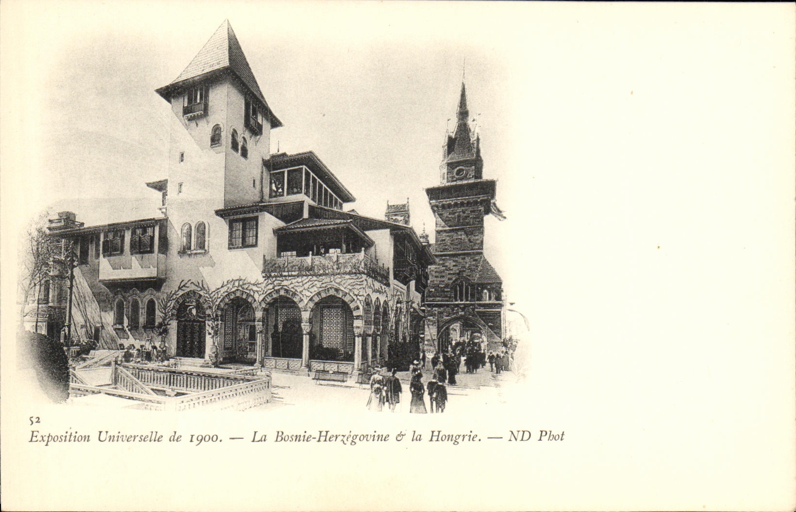 Exposition Universelle de 1900 — La Bosnie-Herzégovine & la Hongrie — ND Pbot