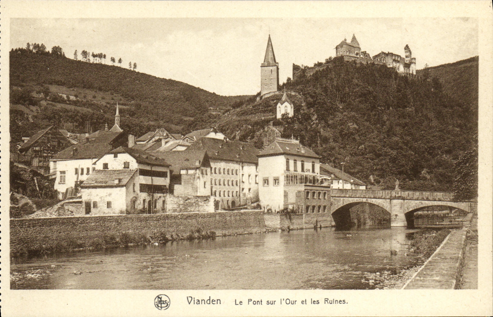 CPA Vianden Le Pont sur L Our et les Ruines