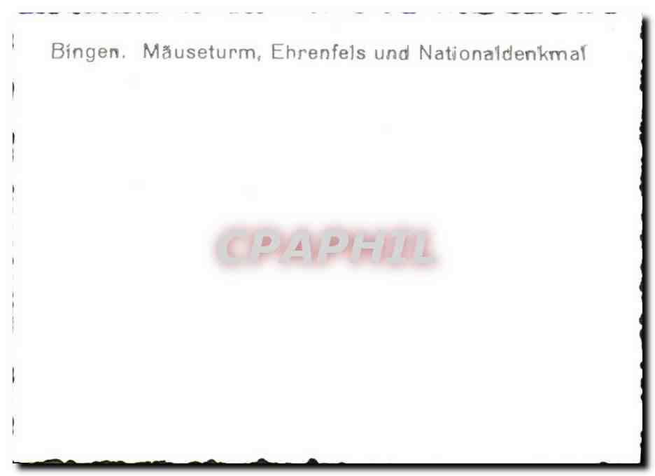 Bingen — Mäuseturm, Ehrenfels und Nationaldenkmal — CPAPHIL — Verso