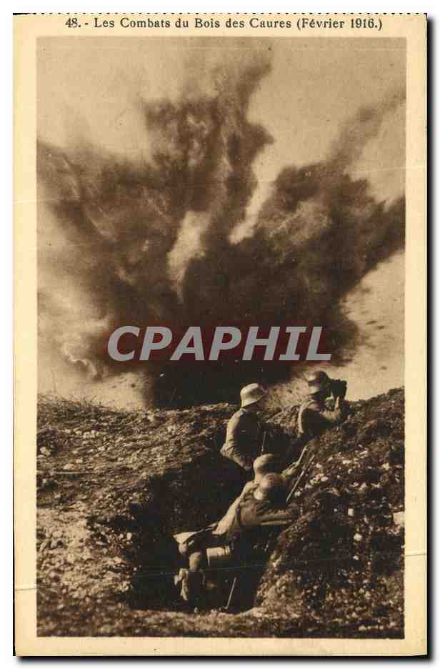 CPA Les Combats du Bois des Caures Fevrier 1916 Militaria Tranchees