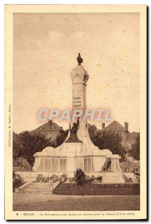 CPA Sedan Le Monument aux morts pour la patrie 1914 1918 Militaria Coq