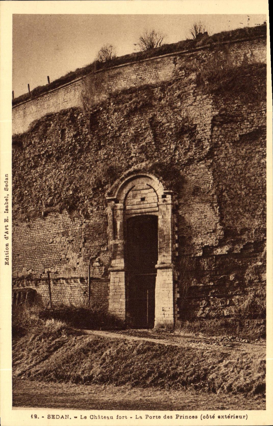 CPA Sedan Le Chateau fort La Porte des Princes