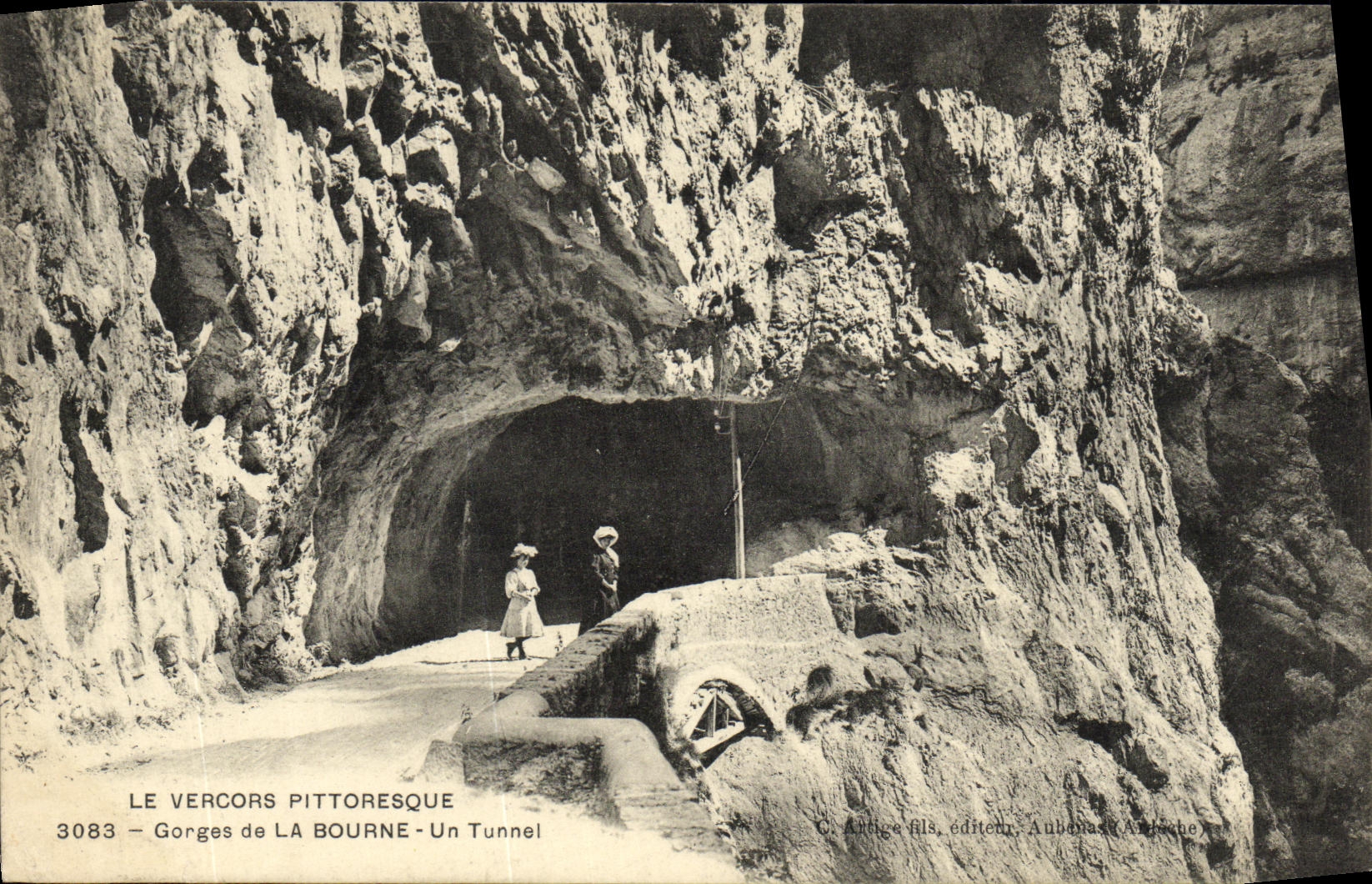 Gorges de LA BOURNE - Un Tunnel — C. Artige fils, éditeur, Aubenas (Ardèche)