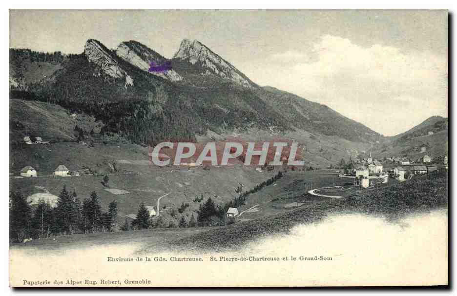 Umgebung der Großen Chartreuse — St Pierre-de-Chartreuse und der Grand-Som — Papeterie des Alpes Eug. Robert, Grenoble