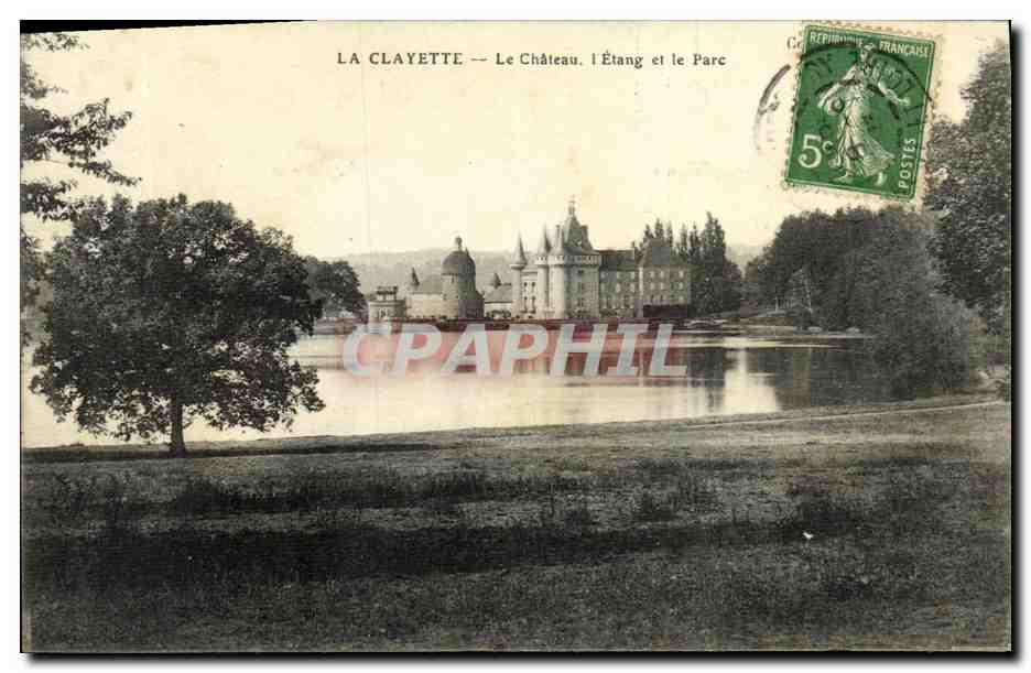 La Clayette — Le Château, l'Étang et le Parc — CPAPHIL